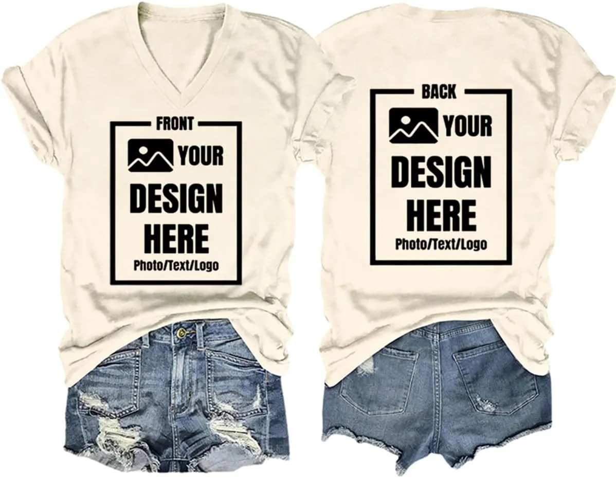 Custom T Shirts Women Customized Design Your Own V Neck Tshirts Personalized Text/Image/Logo/Photo Printed T-Shirts